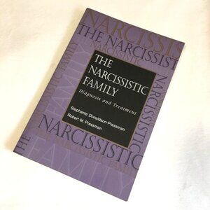 'The Narcissistic Family' Stephanie Donaldson-Pressman Softcover